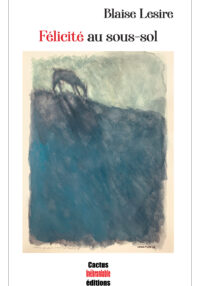 Félicité au sous-sol